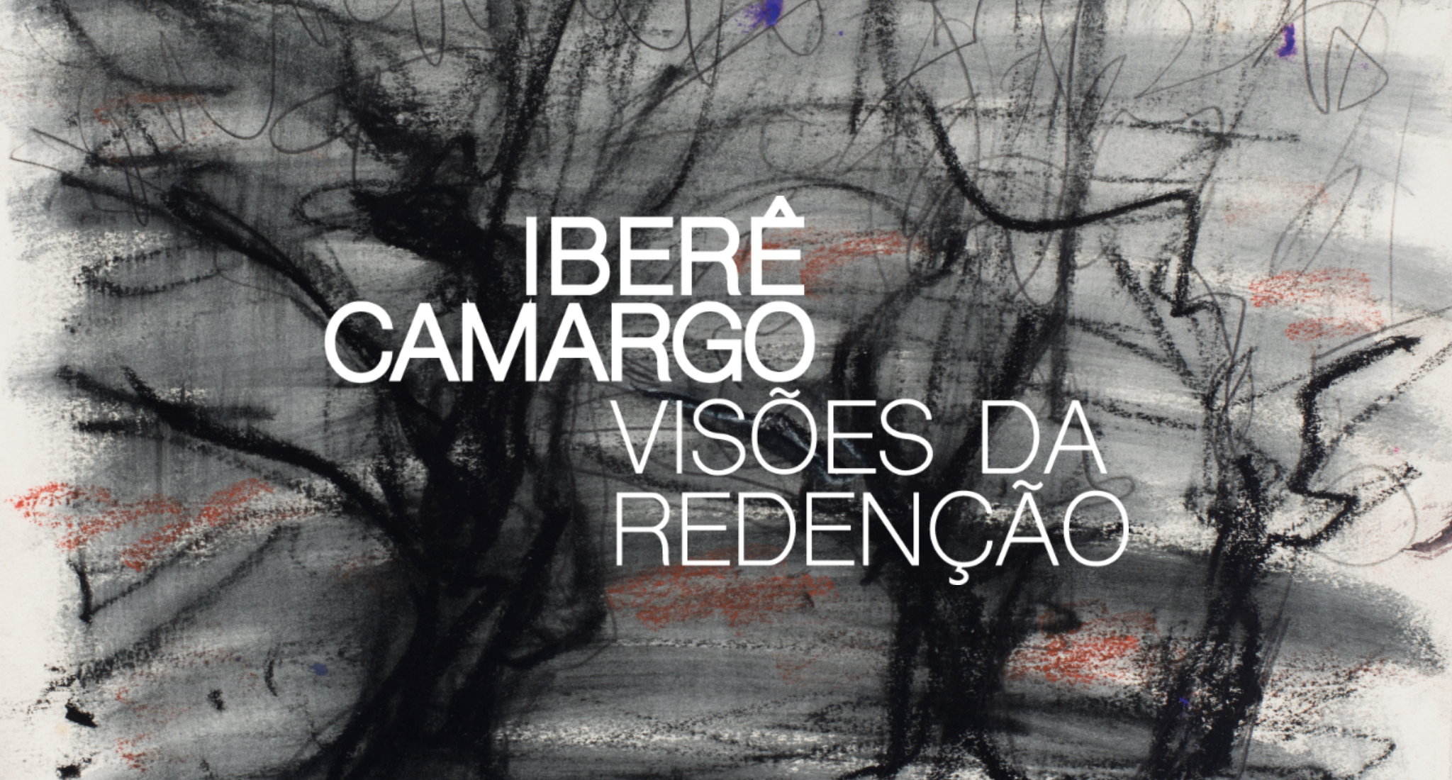 Iberê Camargo: visões da redenção