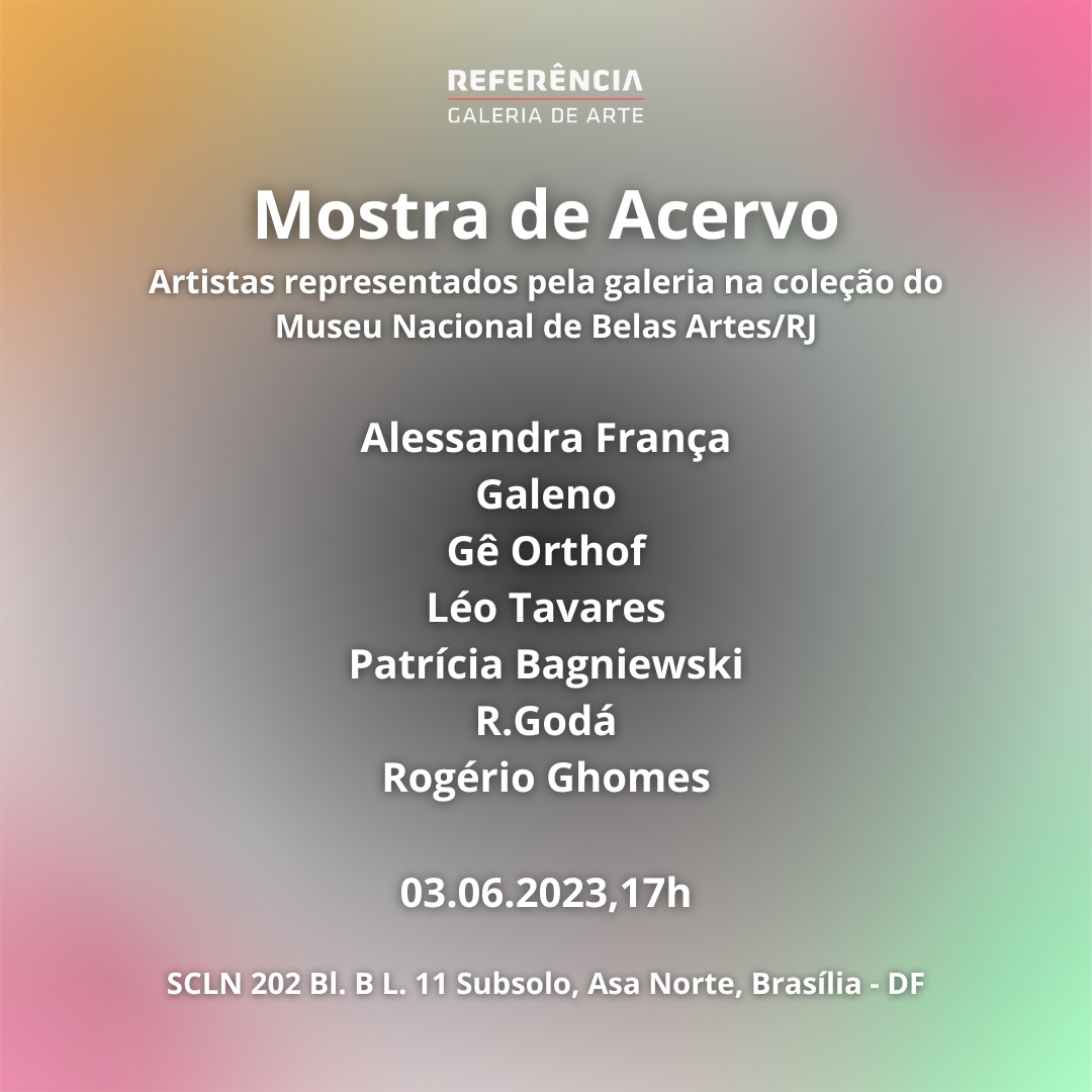 Mostra de Acervo: Artistas representados pela galeria na coleção do Museu Nacional de Belas Artes/RJ